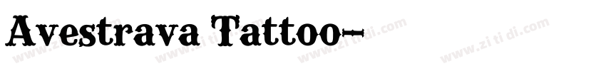 Avestrava Tattoo字体转换